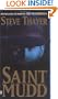 Saint Mudd: A Novel of Gangsters and Saints