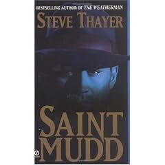 Saint Mudd: A Novel of Gangsters and Saints