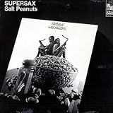 Supersax: Salt Peanuts (Supersax Plays Bird, Volume 2: Salt Peanuts) (1984 PAUSA Jazz Origin Reissue) [Vinyl LP] [Stereo]