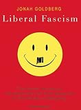 Liberal Fascism