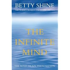 The Infinite Mind: The Mind/Brain Phenomenon