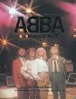 From "Abba" to "Mamma Mia!": The Official Book