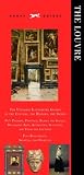 Knopf Guide the Louvre (Knopf Guides) (Knopf Guides)