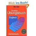 Gro�es �bungsbuch Englisch: 3 000 �bungss�tze zu allen wichtigen Grammatikthemen. Ideal auch zur Abitur-Vorbereitung