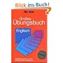 Gro�es �bungsbuch Englisch: 3 000 �bungss�tze zu allen wichtigen Grammatikthemen. Ideal auch zur Abitur-Vorbereitung