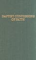 Baptist Confessions of Faith
