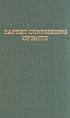 Baptist Confessions of Faith