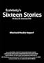 Sixteen Stories