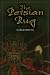 The Persian Rug