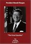 President Ronald Reagan: The Great Speeches