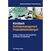 Handbuch Vertriebsmanagement Finanzdienstleistungen: Analyse, Umsetzung und Perspektiven bei Banken und Sparkassen