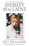 Out on a Leash: Exploring the Nature of Reality and Love Out on a Leash: Exploring the Nature of Reality and Love