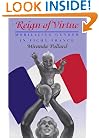 Reign of Virtue: Mobilizing Gender in Vichy France (Women in Culture and Society)