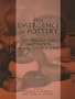EMERGENCE OF POTTERY PB (Smithsonian Series in Archaeological Inquiry)