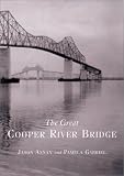 The Great Cooper River Bridge