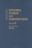 Review CRC Press  / Encyclopaedia of Library and Information Science: v. 52 (Encyclopedia of Library & Information Science, Suppl. 2)