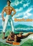 Beefcake - The Muscle Magazines of America 1950 - 1970 (Photobook)