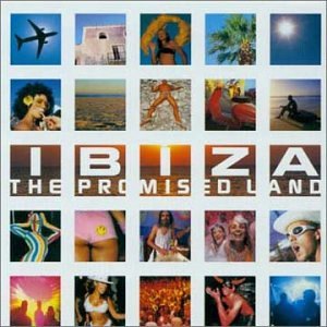 CD-Charts  Search : Ibiza - the Promised Land