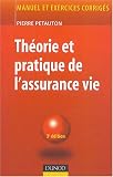 Th orie et pratique de l'assurance vie