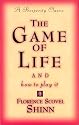 The Game of Life and How to Play It (Prosperity Classic)