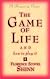 The Game of Life and How to Play It
