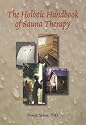 The Holistic Handbook of Sauna Therapy
