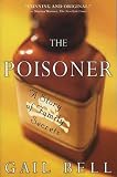 The Poisoner: A Story of Family Secrets