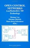 Open Control Networks: Lonworks/Eia 709 Technology