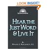 Hear the Just Word & Live It (Illuminationbooks)