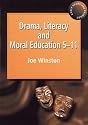Drama, Literacy and Moral Education 5-11 (Early Years & Primary)