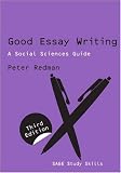 Good Essay Writing: A Social Sciences Guide (Published in association with The Open University)