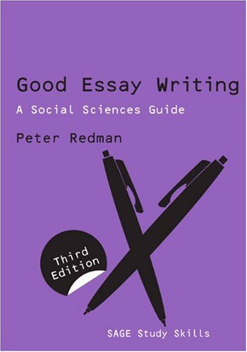 Good Essay Writing: A Social Sciences Guide (Published in association with The Open University)