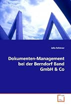 Dokumenten-Management bei der Berndorf Band GmbH