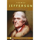 thomas jefferson the revolution of ideas oxford portraits
