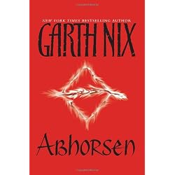 Abhorsen (Abhorsen Trilogy)