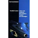 Chaos und Ordnung: Die komplexe Struktur des Lebendigen (insel taschenbuch)von "Friedrich Cramer"