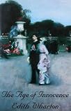 The Age of Innocence (A Norton Critical Edition)