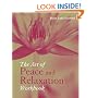 The Art of Peace and Relaxation Workbook