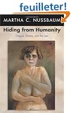 Hiding from Humanity: Disgust, Shame, and the Law