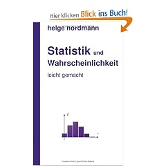 Statistik und Wahrscheinlichkeit: leicht gemacht