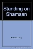 Standing on Shamsan