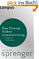 Das Prinzip Selbstverantwortung: Wege zur Motivation
