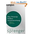 Das Prinzip Selbstverantwortung: Wege zur Motivation