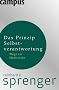 Das Prinzip Selbstverantwortung: Wege zur Motivation