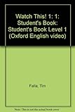 Watch this!. 1 : student's book