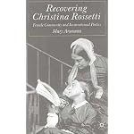 Recovering Christina Rossetti: Female Community and Incarnational Poetics book cover