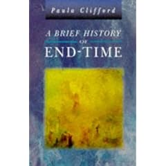 A Brief History of the End-time