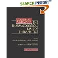 Goodman and Gilman's The Pharmacological Basis of Therapeutics by Joel Griffith Hardman, Lee E. Limbird, and Alfred G. Gilman