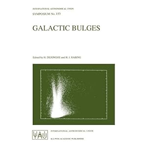 【クリックでお店のこの商品のページへ】Galactic Bulges (International Astronomical Union Symposia) [ペーパーバック]