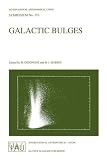 Galactic Bulges (International Astronomical Union Symposia)